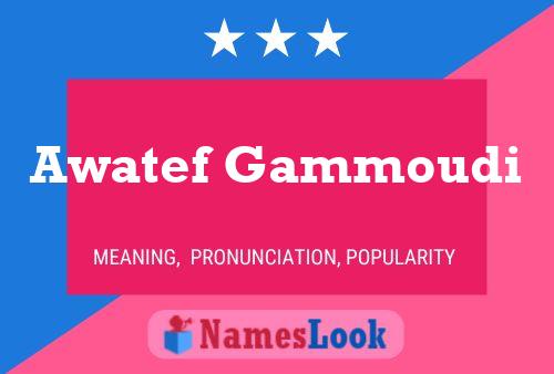 Awatef Gammoudi Name Poster