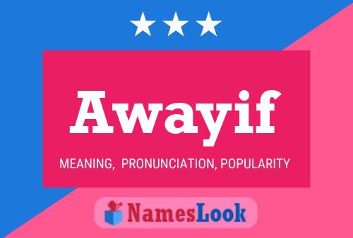 Awayif Name Poster