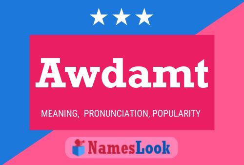 Awdamt Name Poster