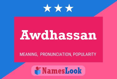 Awdhassan Name Poster