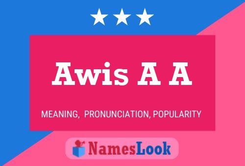 Awis A A Name Poster