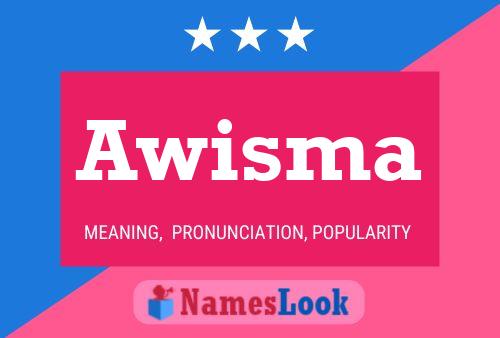 Awisma Name Poster