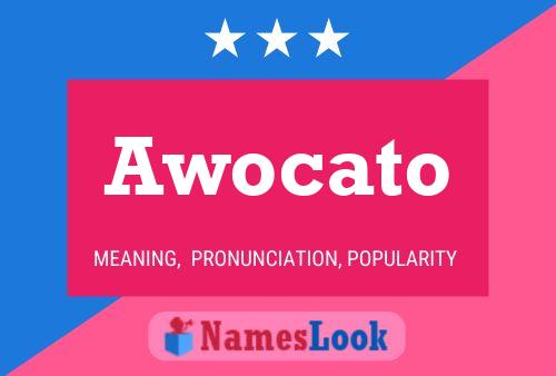 Awocato Name Poster