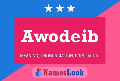 Awodeib Name Poster