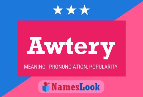 Awtery Name Poster