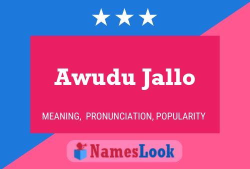 Awudu Jallo Name Poster