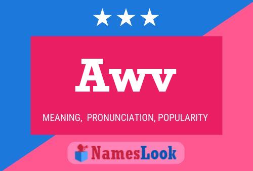 Awv Name Poster