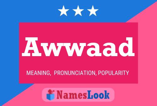 Awwaad Name Poster