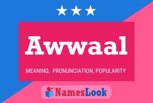 Awwaal Name Poster