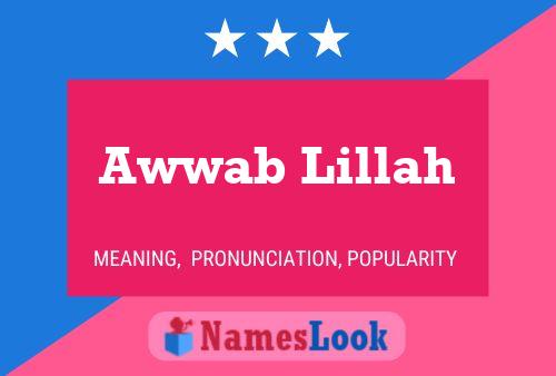 Awwab Lillah Name Poster