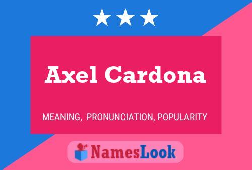 Axel Cardona Name Poster