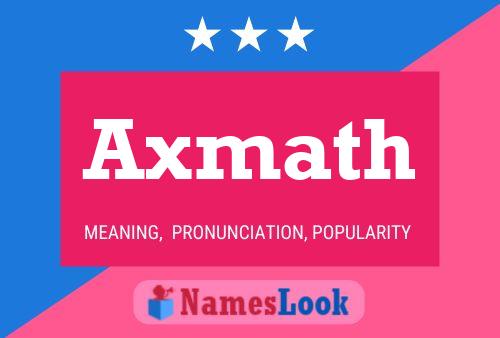 Axmath Name Poster