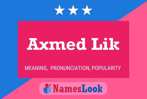 Axmed Lik Name Poster