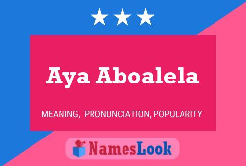 Aya Aboalela Name Poster