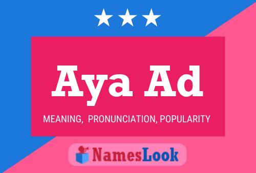 Aya Ad Name Poster