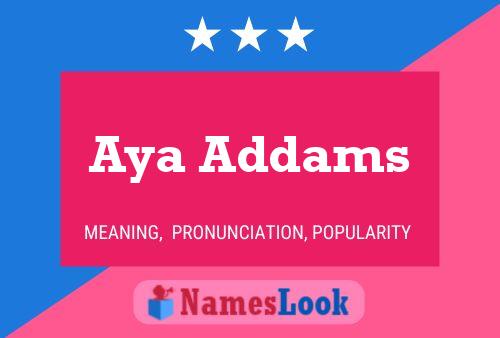 Aya Addams Name Poster