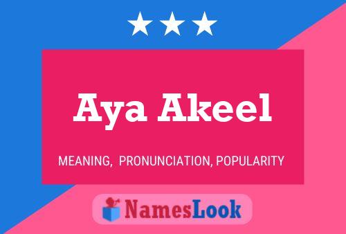 Aya Akeel Name Poster