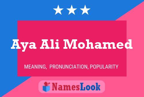 Aya Ali Mohamed Name Poster