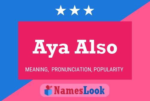 Aya Also Name Poster