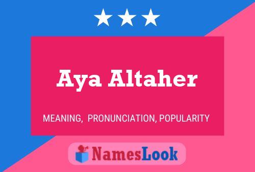 Aya Altaher Name Poster