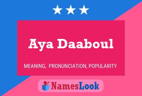 Aya Daaboul Name Poster