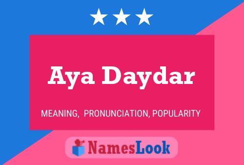 Aya Daydar Name Poster