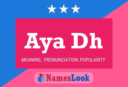 Aya Dh Name Poster