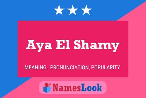 Aya El Shamy Name Poster