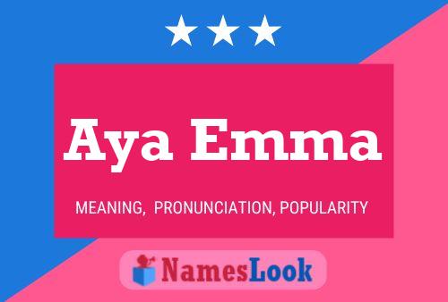 Aya Emma Name Poster