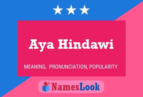 Aya Hindawi Name Poster