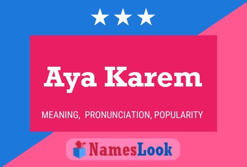 Aya Karem Name Poster