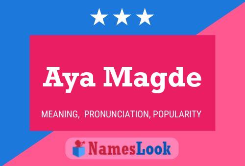 Aya Magde Name Poster