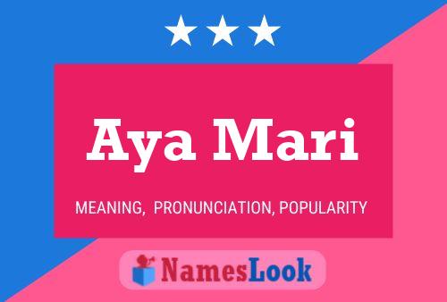 Aya Mari Name Poster