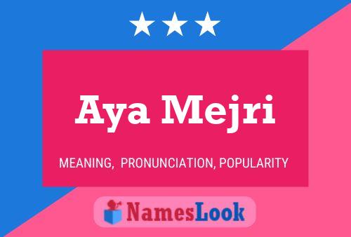 Aya Mejri Name Poster