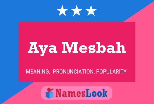 Aya Mesbah Name Poster