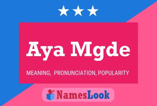 Aya Mgde Name Poster