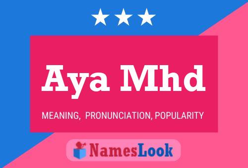 Aya Mhd Name Poster