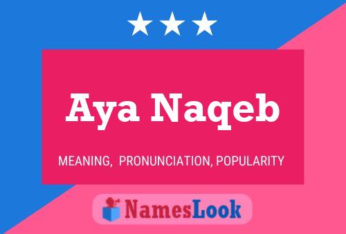 Aya Naqeb Name Poster