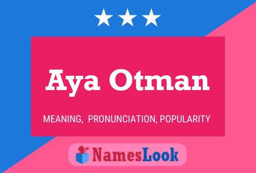 Aya Otman Name Poster