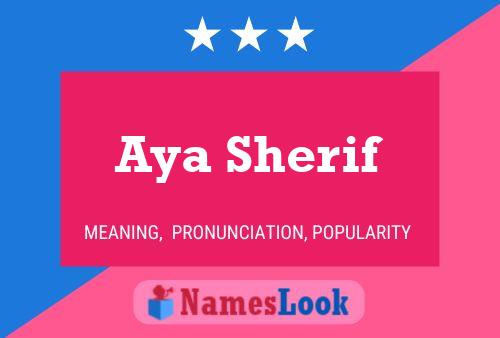 Aya Sherif Name Poster