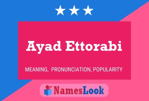 Ayad Ettorabi Name Poster