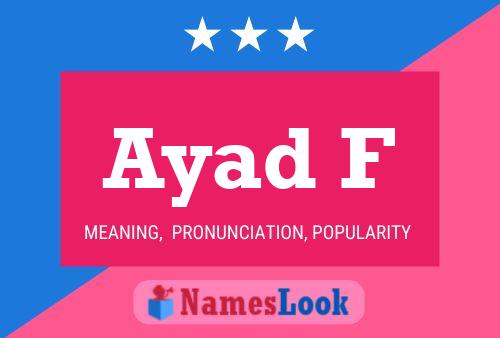 Ayad F Name Poster