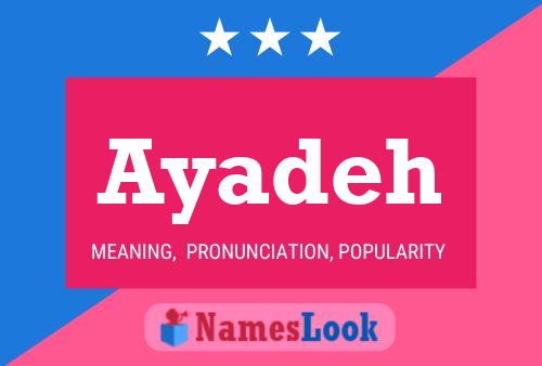 Ayadeh Name Poster