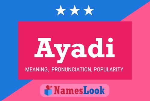 Ayadi Name Poster