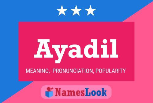 Ayadil Name Poster