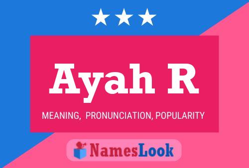 Ayah R Name Poster