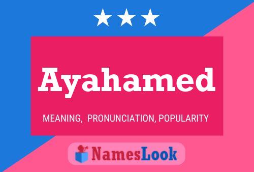 Ayahamed Name Poster