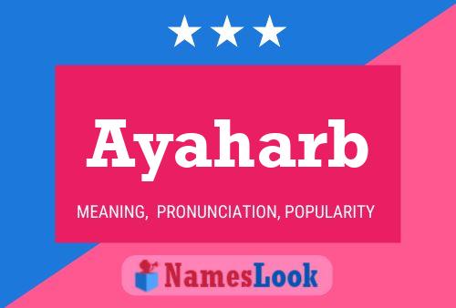 Ayaharb Name Poster