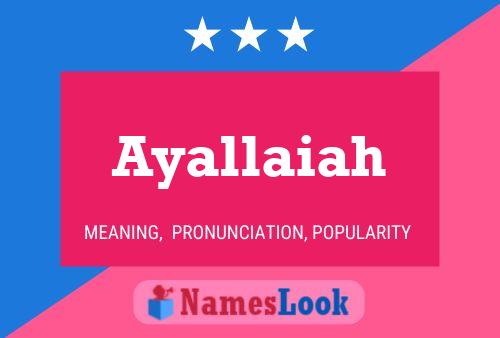 Ayallaiah Name Poster