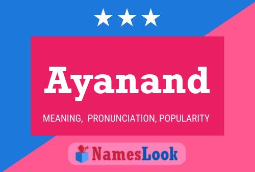 Ayanand Name Poster